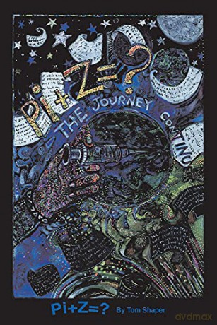 Pi + Z=: The Journey Continues (ZJOURNEY(AL)): 2 - Tom Shaper [KSIĄŻKA]