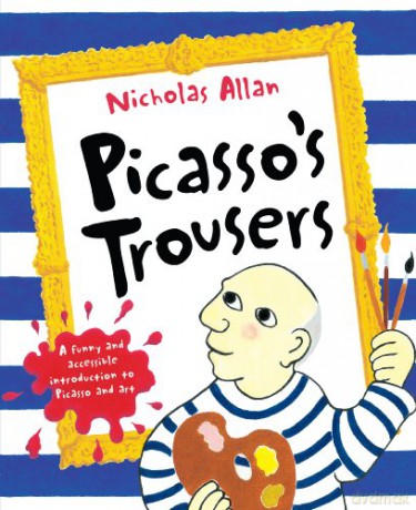 Picasso's Trousers - Nicholas Allan [KSIĄŻKA]