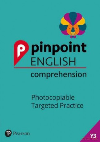 Pinpoint English Comprehension Year 3: Photocopiable Targeted Practice [KSIĄŻKA]