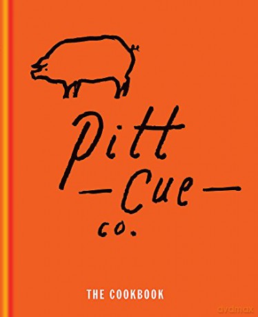 Pitt Cue Co. Cookbook:Barbecue Recipes and Slow Cooked Meat from the Acclaimed London Restaurant - Tom Et Al Adams [KSIĄŻKA]