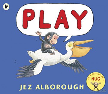 Play (Bobo and Friends) - Jez Alborough [KSIĄŻKA]