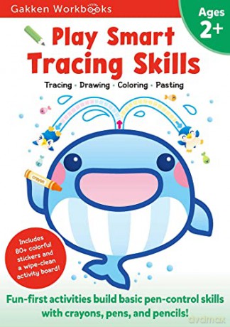 Play Smart Tracing Skills Age 2+: Preschool Activity Workbook with Stickers for Toddlers Ages 2, 3, 4: Learn Basic Pen-Control Skills with Crayons, Pens and Pencils (Full Color Pages) - Gakken Early Childho [KSIĄŻKA]