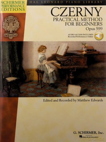 Practical Method for Beginners, Op. 599 (Book/Online Audio) (Hal Leonard Piano Library) - Carl Czerny (Includes Online Access Code) [KSIĄŻKA]
