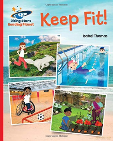 Reading Planet - Keep Fit - Red B: Galaxy (Rising Stars Reading Planet) - Isabel Thomas [KSIĄŻKA]