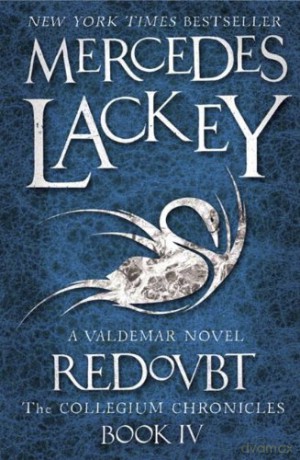 Redoubt (The Collegium Chronicles -Book 4)(Valdemar) - Mercedes Lackey [KSIĄŻKA]