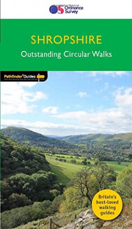 Shropshire Pathfinder Walking Guide | Ordnance Survey | 28 Outstanding Circular Walks | World Heritage Sites| Natural Beauty | History | Wildlife | The Long Mynd | Offa's Dyke: 0 (Pathfinder Guides) [KSIĄŻKA]