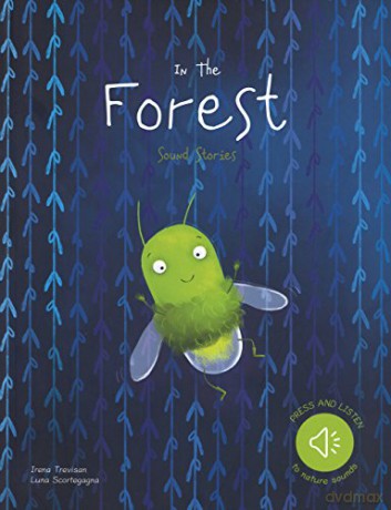 SOUND STORIES: IN THE FOREST [KSIĄŻKA]