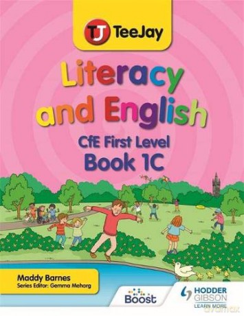 TeeJay Literacy and English CfE First Level Book 1C - Madeleine Barnes [KSIĄŻKA]