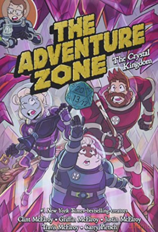 The Adventure Zone: The Crystal Kingdom: 4 - Clint Mcelroy [KSIĄŻKA]