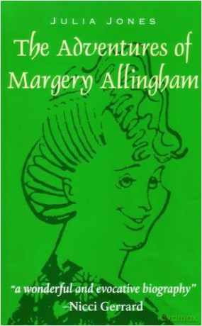 The Adventures of Margery Allingham - Julia Jones [KSIĄŻKA]