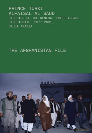 The Afghanistan File - Al-Saud Turki Al-Fai [KSIĄŻKA]