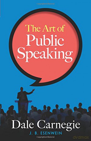 The Art of Public Speaking - Dale Carnegie [KSIĄŻKA]