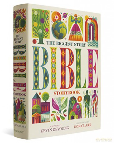 The Biggest Story Bible Storybook - Deyoung Kevin [KSIĄŻKA]