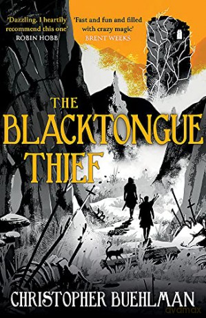 The Blacktongue Thief - Christopher Buehlman [KSIĄŻKA]