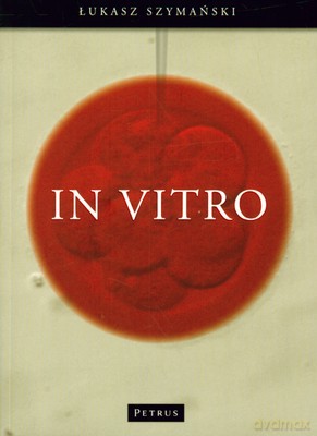 In VItro - Łukasz Szymański [KSIĄŻKA]