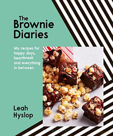 The Brownie Diaries: My Recipes for Happy Times, Heartbreak and Everything in Between - Leah Hyslop [KSIĄŻKA]