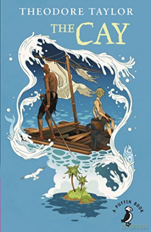 The Cay (A Puffin Book) - Theodore Taylor [KSIĄŻKA]