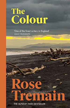 The Colour - Rose Tremain [KSIĄŻKA]