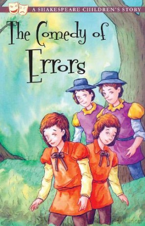 The Comedy of Errors: A Shakespeare Children's Story (Easy Classics) (20 Shakespeare Children's Stories (Easy Classics)) [KSIĄŻKA]