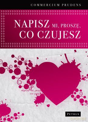 Napisz Mi Proszę Co Czujesz - Prudens Commercium [KSIĄŻKA]