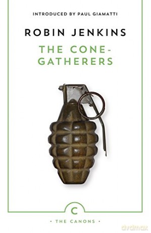 The Cone-gatherers (Canons): 15 - Robin Jenkins [KSIĄŻKA]