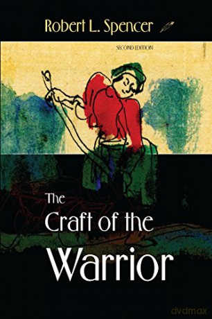 The Craft of the Warrior - Spencer Robert [KSIĄŻKA]