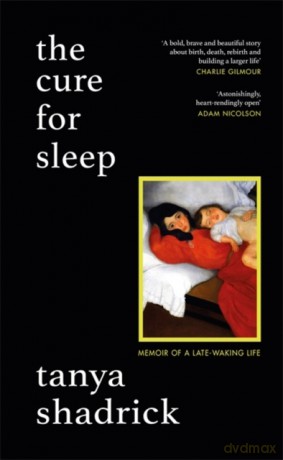 The Cure for Sleep - Tanya Shadrick [KSIĄŻKA]