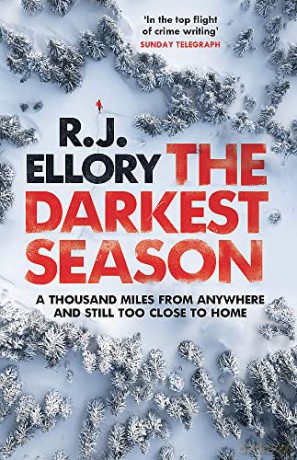 The Darkest Season: The chilling new suspense thriller from an award-winning international bestseller - R.J. Ellory [KSIĄŻKA]
