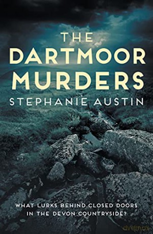 The Dartmoor Murders: 4 (Devon Mysteries, 4): The gripping rural mystery series - Stephanie Austin [KSIĄŻKA]