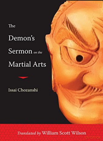 The Demon's Sermon on the Martial Arts: and Other Tales - Issai Chozanshi [KSIĄŻKA]