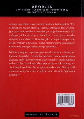 Aborcja Spojrzenie Filozoficzne Teologiczne Historyczne I Prawne - Tadeusz Ślipko, Marek Starowieyski, Andrzej Muszala [KSIĄŻKA]