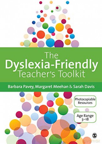The Dyslexia-Friendly Teacher's Toolkit: Strategies for Teaching Students 3-18 - Barbara Pavey [KSIĄŻKA]