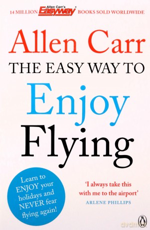 The Easy Way to Enjoy Flying - Allen Carr [KSIĄŻKA]