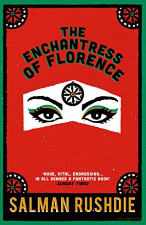 The Enchantress of Florence - Salman Rushdie [KSIĄŻKA]