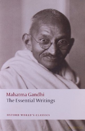 The Essential Writings (Oxford World's Classics) - Mahatma Gandhi [KSIĄŻKA]