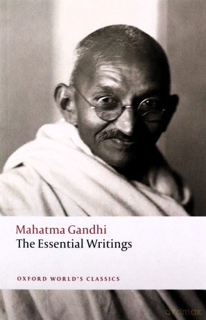 The Essential Writings (Oxford World's Classics) - Mahatma Gandhi [KSIĄŻKA]