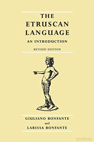 The Etruscan Language: An Introduction, Revised Editon - Giuliano Bonfante [KSIĄŻKA]