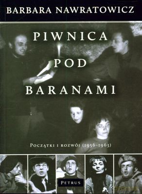 Piwnica Pod Baranami - Barbara Nawratowicz [KSIĄŻKA]