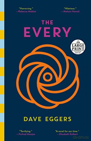 The Every (Circle: Random House Large Print, 2) - Dave Eggers [KSIĄŻKA]