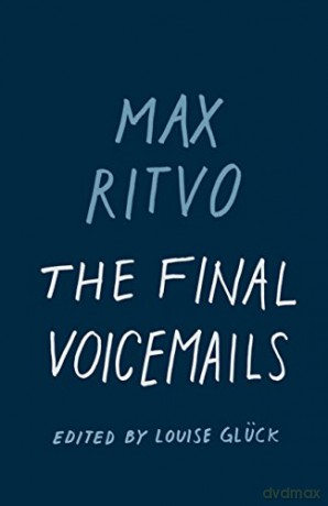 The Final Voicemails: Poems - Ritvo Max [KSIĄŻKA]