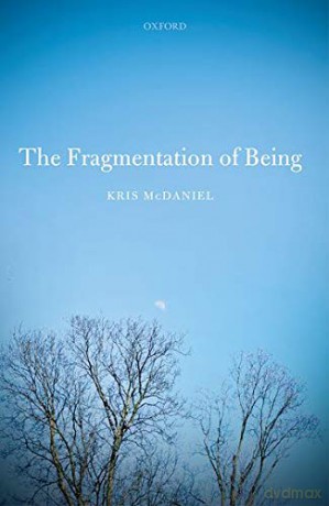 The Fragmentation of Being - Kris Mcdaniel [KSIĄŻKA]