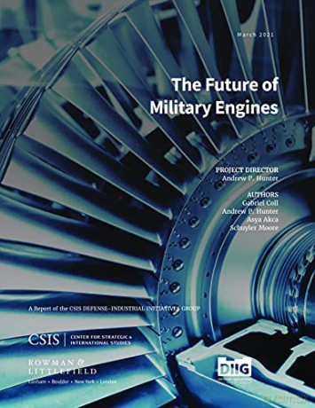 The Future of Military Engines - Andrew P Hunter [KSIĄŻKA]