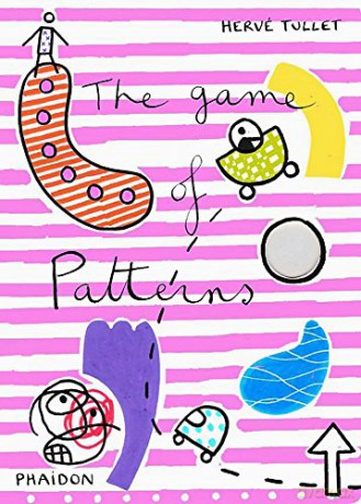 The Game of Patterns (Game Of... (Phaidon)) - Herve Tullet [KSIĄŻKA]