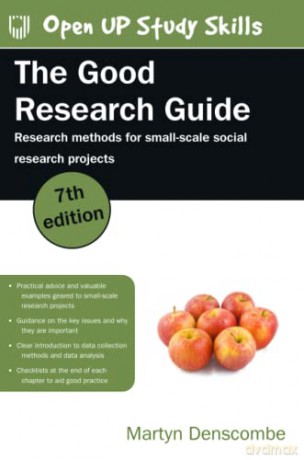 The Good Research Guide: Research Methods for Small-Scale Social Research Projects [KSIĄŻKA]