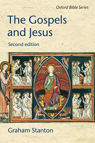 The Gospels and Jesus (Oxford Bible Series) - Graham N Stanton [KSIĄŻKA]