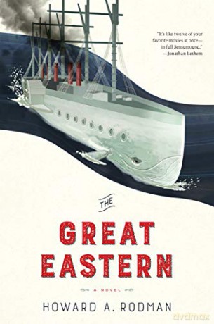 The Great Eastern - Howard Rodman [KSIĄŻKA]
