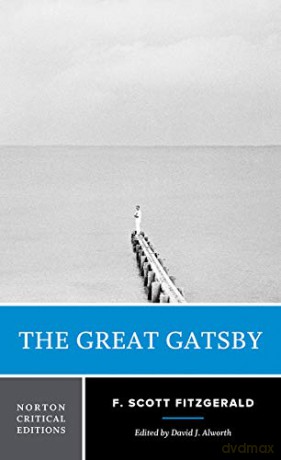 The Great Gatsby: 0 (Norton Critical Editions) [KSIĄŻKA]