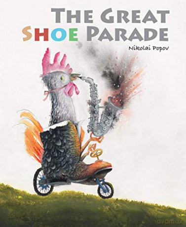 The Great Shoe Parade - Nikolai Popov [KSIĄŻKA]