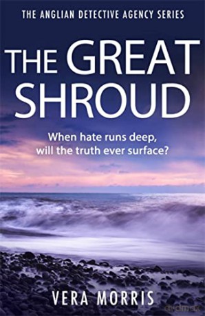 The Great Shroud: A gripping and addictive murder mystery perfect for crime fiction fans (The Anglian Detective Agency Series, Book 5) - Vera Morris [KSIĄŻKA]