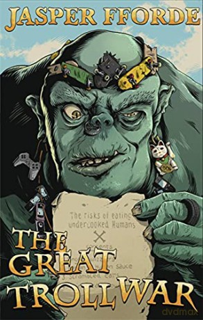 The Great Troll War (Last Dragonslayer) - Jasper Fforde [KSIĄŻKA]
